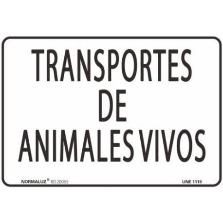 Señal PVC Transporte de animales vivos 30 x 40 cm